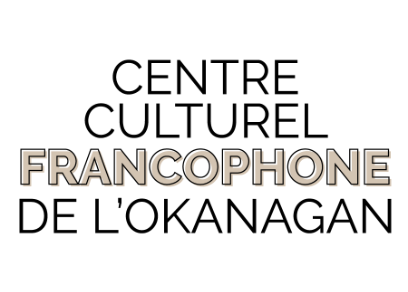 Centre culturel francophone de l'Okanagan Centre culturel francophone de l'Okanagan